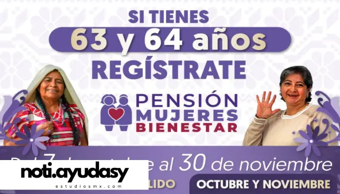 Pensión Mujeres Bienestar de 63 y 64 años